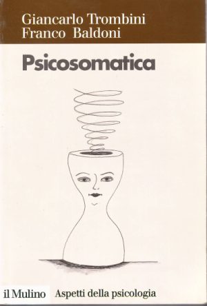 Psicosomatica. L'equilibrio tra mente e corpo